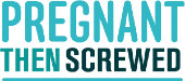 Pregnant Then Screwed logo